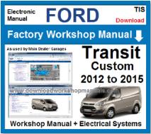 Ford Transit Custom Service Repair Workshop Manual